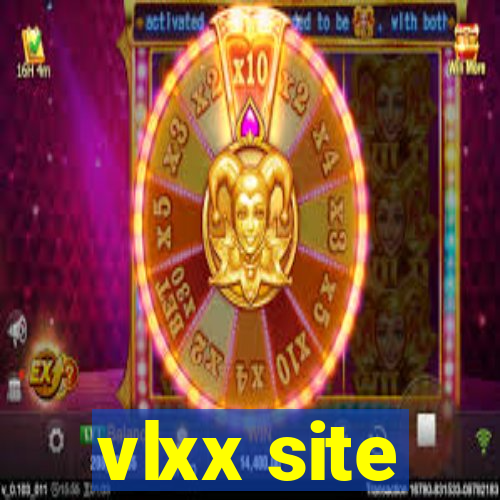 vlxx site